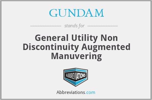 GUNDAM - General Utility Non Discontinuity Augmented Manuvering