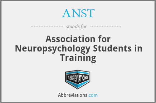 ANST - Association for Neuropsychology Students in Training