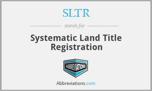 SLTR - Systematic Land Title Registration