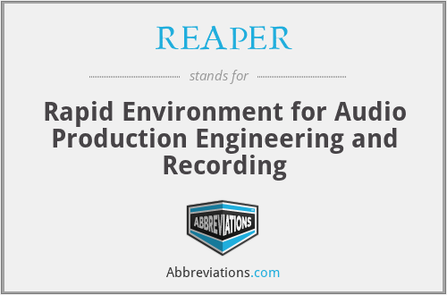 REAPER - Rapid Environment for Audio Production Engineering and Recording
