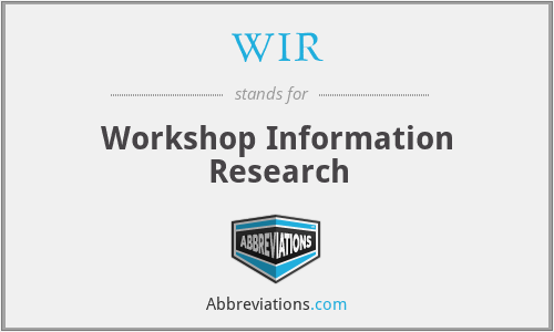 WIR - Workshop Information Research