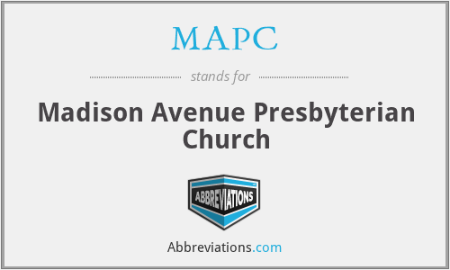 MAPC - Madison Avenue Presbyterian Church