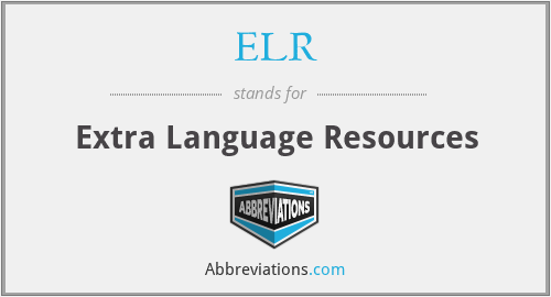 ELR - Extra Language Resources
