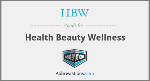 HBW - Health Beauty Wellness
