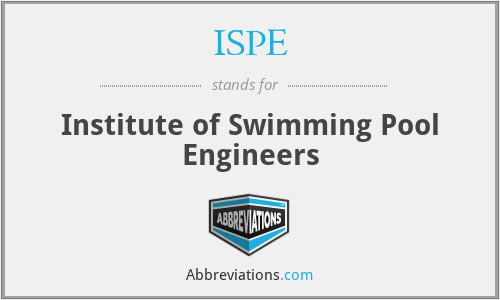 ISPE - Institute of Swimming Pool Engineers