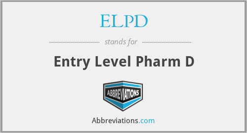 ELPD - Entry Level Pharm D