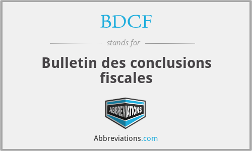 BDCF - Bulletin des conclusions fiscales