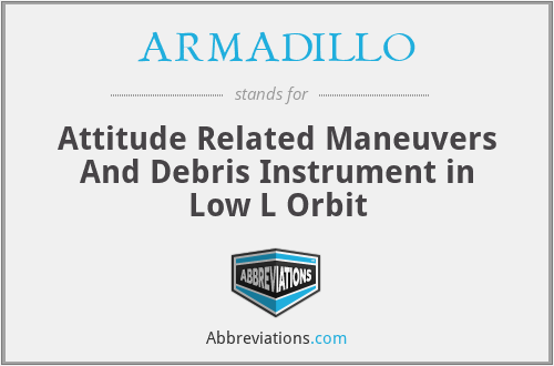 ARMADILLO - Attitude Related Maneuvers And Debris Instrument in Low L Orbit