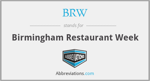 BRW - Birmingham Restaurant Week