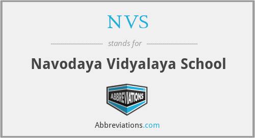 NVS - Navodaya Vidyalaya School