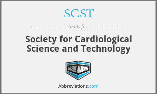 SCST - Society for Cardiological Science and Technology