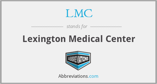 LMC - Lexington Medical Center