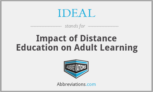 IDEAL - Impact of Distance Education on Adult Learning