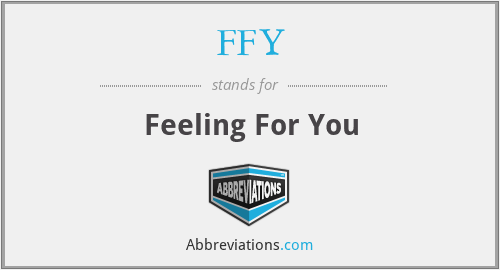 FFY - Feeling For You