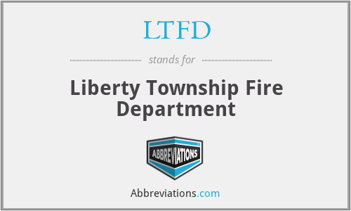LTFD - Liberty Township Fire Department