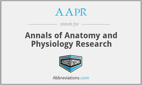 AAPR - Annals of Anatomy and Physiology Research