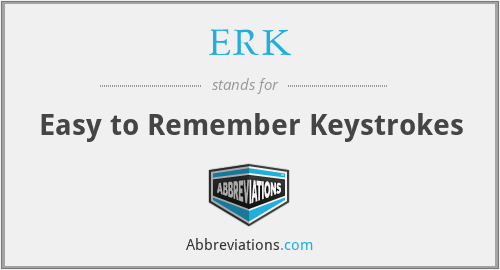 ERK - Easy to Remember Keystrokes