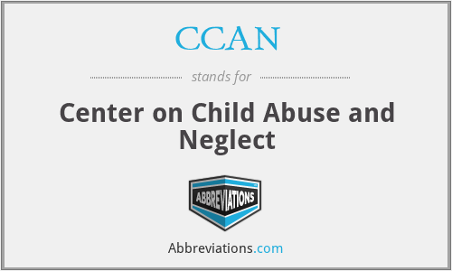 CCAN - Center on Child Abuse and Neglect