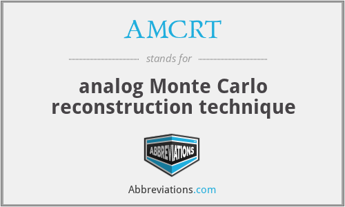 AMCRT - analog Monte Carlo reconstruction technique