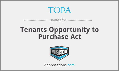 TOPA - Tenants Opportunity to Purchase Act