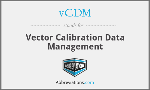 vCDM - Vector Calibration Data Management