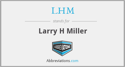 LHM - Larry H Miller