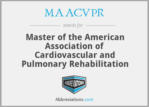 MAACVPR - Master of the American Association of Cardiovascular and Pulmonary Rehabilitation