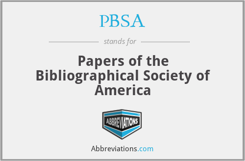 PBSA - Papers of the Bibliographical Society of America