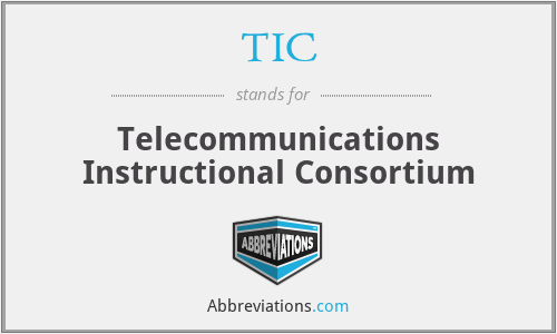 TIC - Telecommunications Instructional Consortium