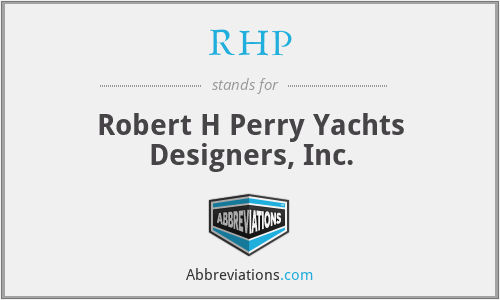 RHP - Robert H Perry Yachts Designers, Inc.