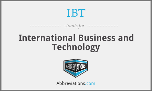 IBT - International Business and Technology