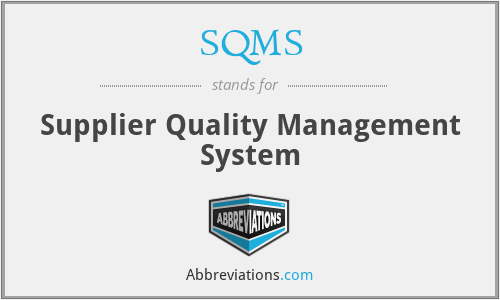 SQMS - Supplier Quality Management System