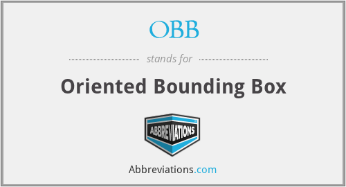 OBB - Oriented Bounding Box