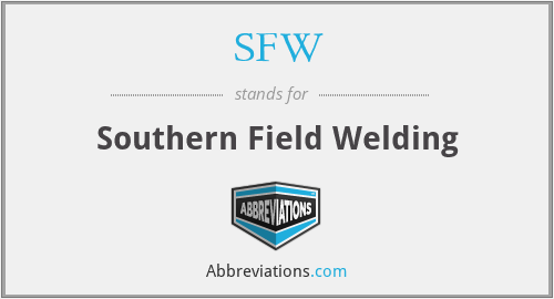 SFW - Southern Field Welding
