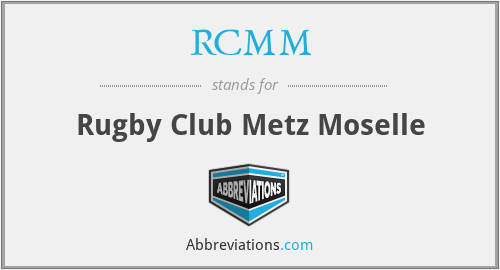 RCMM - Rugby Club Metz Moselle