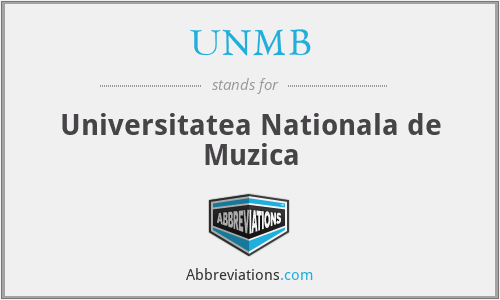 UNMB - Universitatea Nationala de Muzica