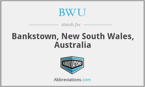 BWU - Bankstown, New South Wales, Australia