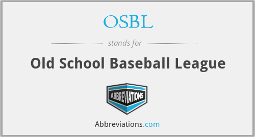 OSBL - Old School Baseball League