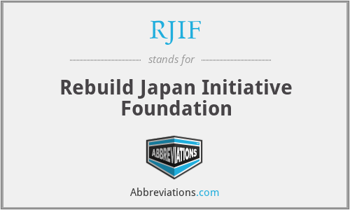 RJIF - Rebuild Japan Initiative Foundation