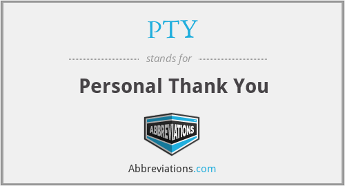 PTY - Personal Thank You