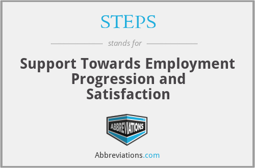STEPS - Support Towards Employment Progression and Satisfaction