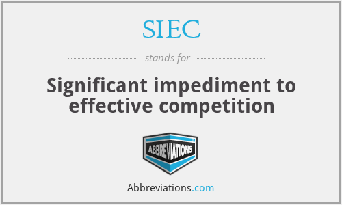 SIEC - Significant impediment to effective competition