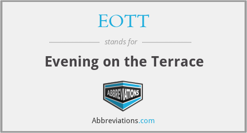 EOTT - Evening on the Terrace