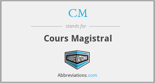 CM - Cours Magistral
