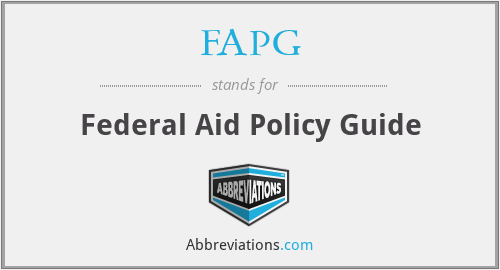 FAPG - Federal Aid Policy Guide