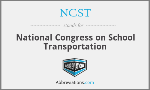 NCST - National Congress on School Transportation