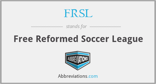 FRSL - Free Reformed Soccer League