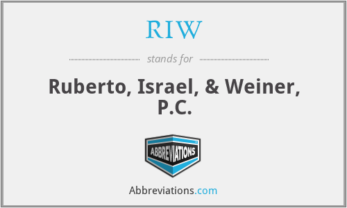 RIW - Ruberto, Israel, & Weiner, P.C.