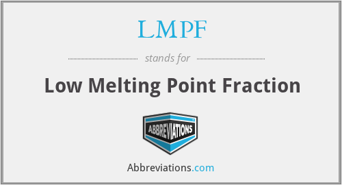 LMPF - Low Melting Point Fraction