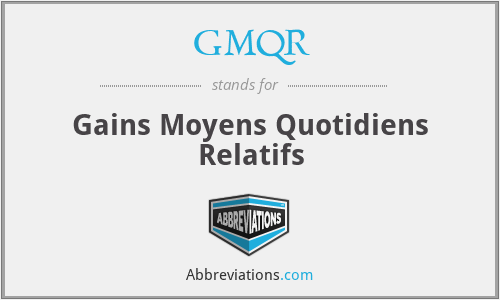 GMQR - Gains Moyens Quotidiens Relatifs